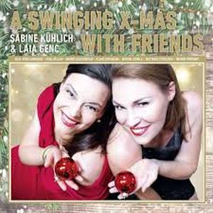 Bild für Beitrag: Sabine Kühlich & Laia Genc | A Swinging X-mas with Friends
