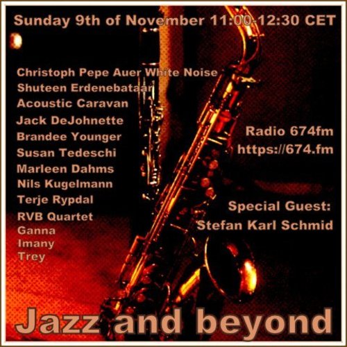 Bild für Beitrag: Der Jazzradiotipp auf 674fm | Jazz and beyond mit Stefan Karl Schmid