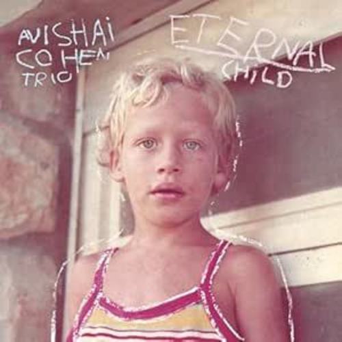 Bild für Beitrag: Avishai Cohen | Eternal Child