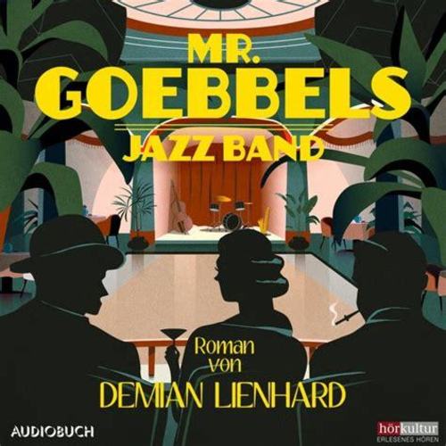 Bild für Beitrag: 'Mr. Goebbels Jazz Band' | Roman von Demian Lienhard